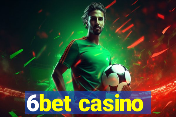 6bet casino